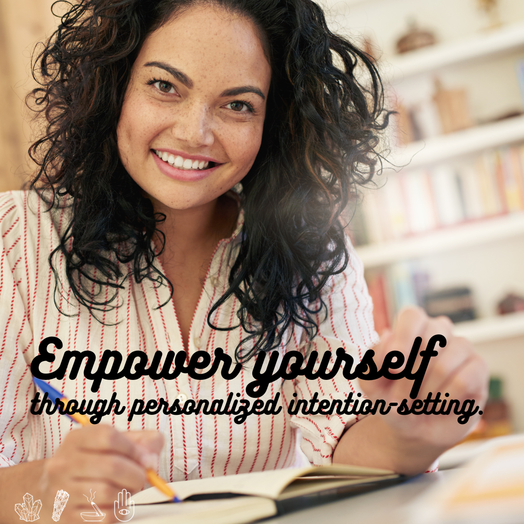 Empower yourself through personalized intention setting.